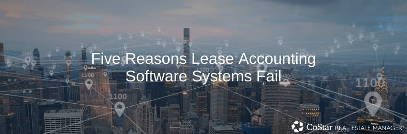 Five Reasons Lease Accounting Solutions Fail