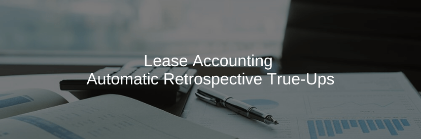 CoStar Makes Lease Accounting Automatic Retrospective True-Ups Easy
