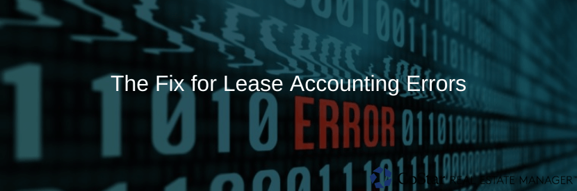The Fix for Lease Accounting Errors
