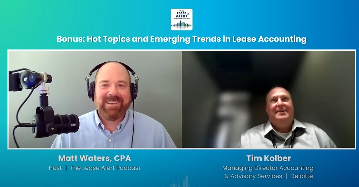 Hot Topics & Emerging Trends in Lease Accounting